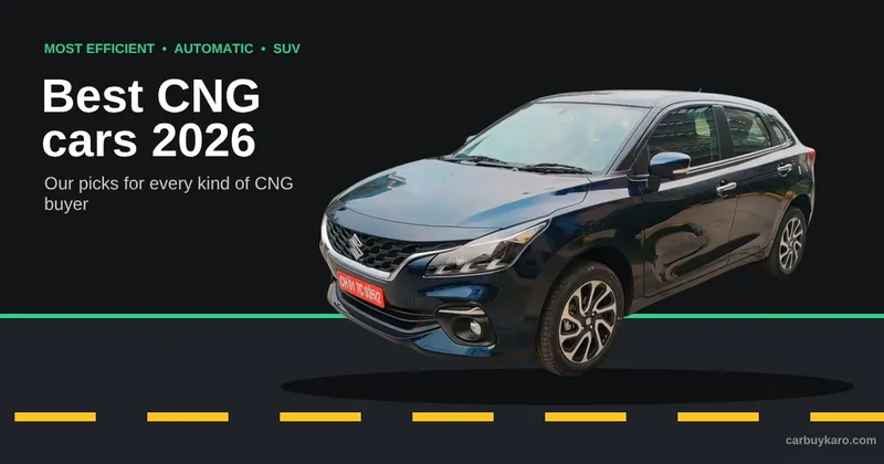 Best CNG Cars in India 2026: Most Efficient, CNG Automatics and SUVs