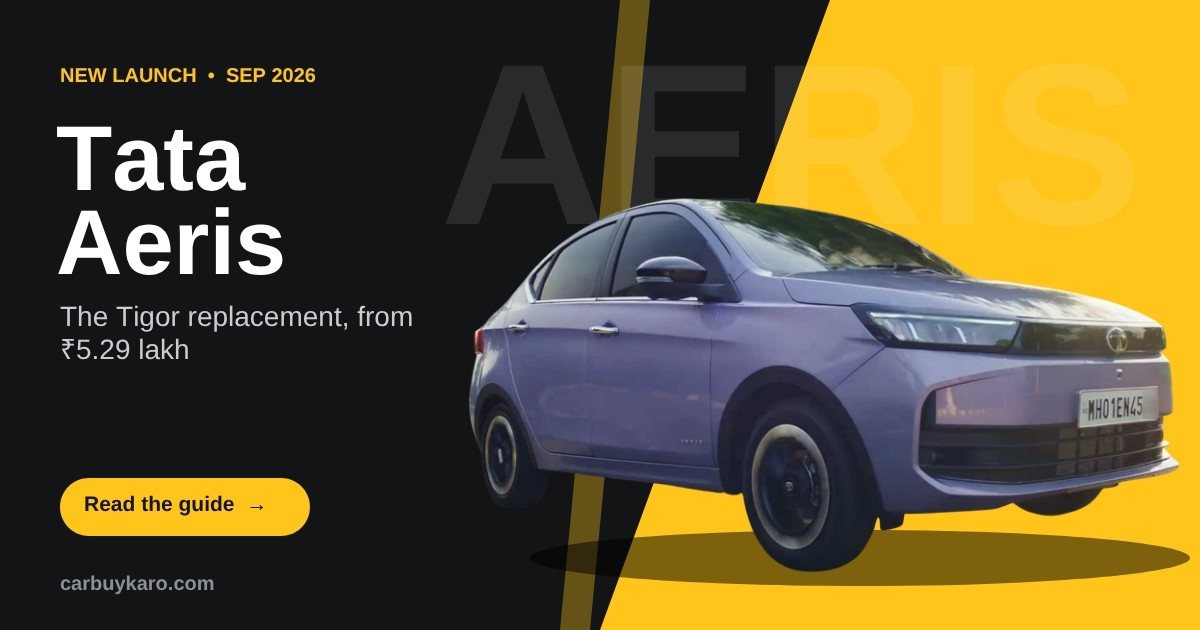 Tata Aeris Launched at ₹5.29 Lakh: Prices, Variants, CNG and Features